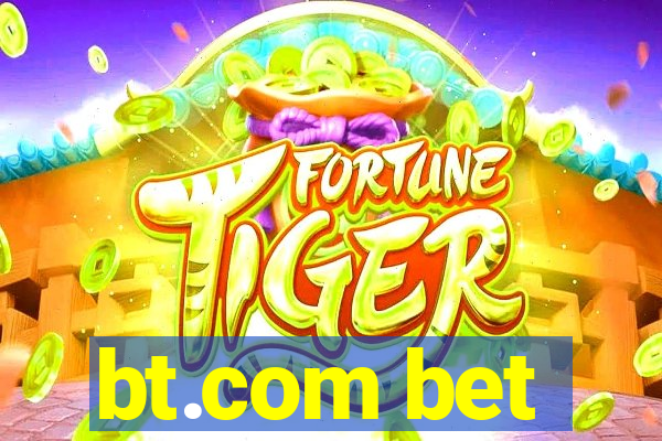 bt.com bet